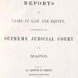 1874 Maine Reports Edwin Smith V1 Cases In Law Victorian 1st Edition 61 SHBS1